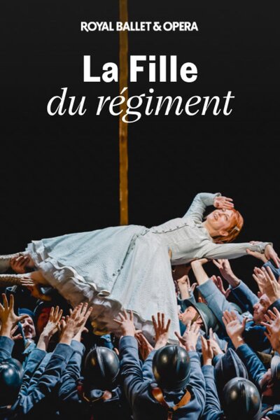La Fille du régiment  (Royal Opera House)