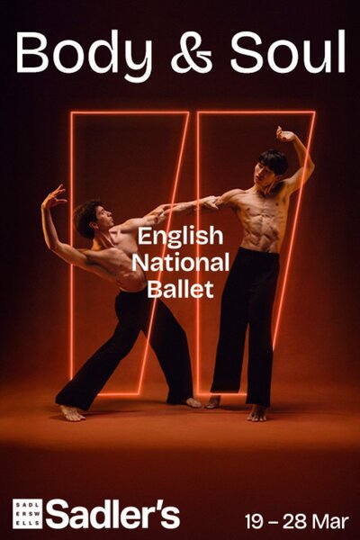 Body & Soul (English National Ballet)