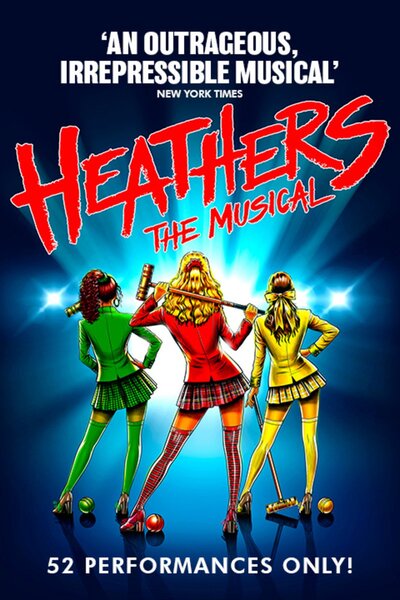 Heathers the Musical (The Arts at Marble Arch powered by TodayTix)