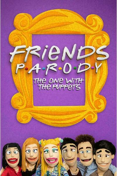 Friends Parody (The One With The Puppets)