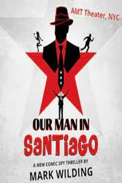  Our Man In Santiago