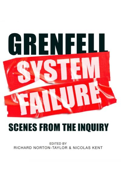 Grenfell: System Failure