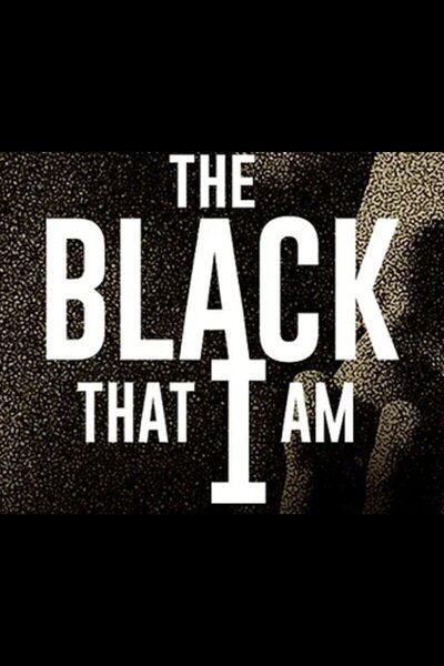 The Black That I Am