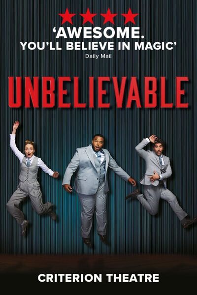 UNBELIEVABLE (West End)